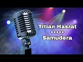 Download Lagu Titian Hasrat - Samudera | Karaoke | Original Audio