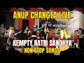 Lagu Anup Changta Live | Kempty Ratri Sandhya कार्यक्रम | Non Stop Songs Video