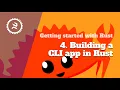 Getting started with Rust programming language 2021 4 Building a CLI app in Rust