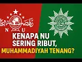Lagu KENAPA NU SERING RIBUT, MUHAMMADIYAH TENANG?