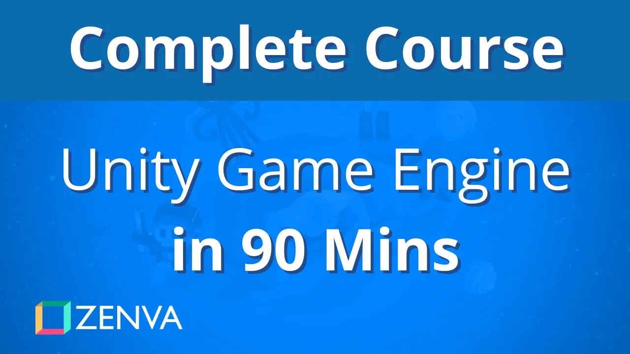 COMPLETE COURSE - Learn the Unity Game Engine in 90 MINUTES