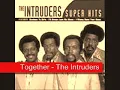 Ttogether (Lyrics) Intruders