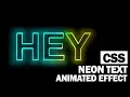 DIY CSS Animated Neon Text Effect Tutorial 2019