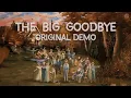 Lagu AJR - The Big Goodbye (Original Demo Version) [Official Audio]