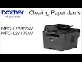 Clearing paper jam errors - MFCL2690DW or MFCL2717DW