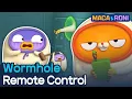 Lagu [MACA\u0026RONI] Wormhole Remote Control | Maca and Roni Official Channel | Funny Animation