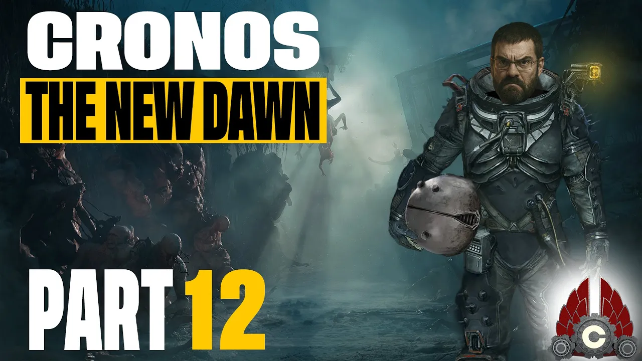 Cronos: The New Dawn | Part 12