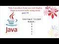 Take 5 numbers from user and display them in reverse order using array part-73