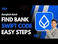 How to Find Bangkok Bank SWIFT Code