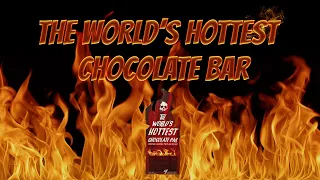 My Hottest Twitch Stream (World's Hottest Chocolate Bar)