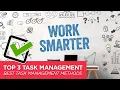 The 3 Best Methods for Task Management