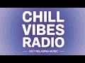 Download Lagu Chill Vibes Radio | 24/7 Chill Music Live Stream | Stress-Free, Calm \u0026 Peaceful Beats