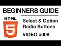 HTML Programming Select Option Radio Buttons BEGINNERS GUIDE Self Taught Developer