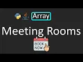 LeetCode - 252 Meeting Rooms Array Python Java