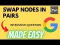 Swap Nodes in Pairs - Leetcode 24