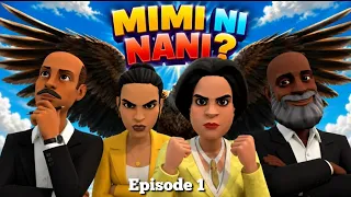 MIMI NI NANI? | 01 |