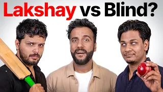 Lakshay Chaudhary Challenged a Blind Person!(8 Challenges Battle)