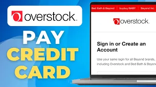 How To Pay Overstock Credit Card Full Walkthrough