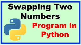 Simple Program for Swapping Two Numbers in Python Python Programs For Beginners Python Tutorial
