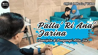 lagu makassar terbaru palla ri ana jarina karya u0026 penyanyi atta jie official music video 