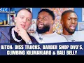 Download Lagu AITCH: DISS TRACKS, BARBER SHOP DVD’S, CLIMBING KILIMANJARO \u0026 BALI BELLY | 90s Baby Show