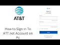How to Login AT T Sign In to ATT ATT net Sign in Log into myAT T online