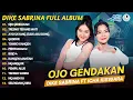 Download Lagu LAGU JAWA TERBARU ''DIKE SABRINA FT ICHA KISWARA - OJO GENDAKAN'' DIKE SABRINA FULL ALBUM COVER 2025
