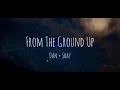 Dan + Shay - From The Ground Up (Lyrics)