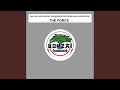 Download Lagu The Force (Playa Den Bossa Mix)