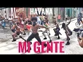 Download Lagu MI GENTE HAVANA J. Balvin, Willy William y Lía Rodríguez