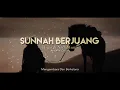 Sunnah Berjuang - Hijjaz & NadaMurni [Cover MeloPat]