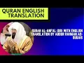Download Lagu Surah Al-Anfal (08) With English Translation By ABDUR RAHMAN AS-SUDAIS