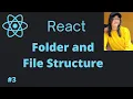 Folder structure in ReactJS Folder Structure and Flow of React in Hindi