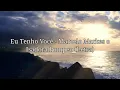 Eu Tenho Você (Letra) - Marcelo Markes e Isadora Pompeo #letra
