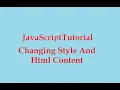 Changing Style and Html Content In JavaScript Tutorial5