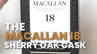 500 MACALLAN 18 Year Sherry Oak Cask REVIEW
