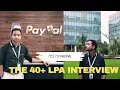 TCS to PAYPAL The 40 LPA interview experience