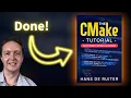 The CMake Tutorial is Done