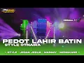 Download Lagu DJ PEDOT LAHIR BATIN FULL BASS TERBARU
