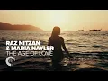 Download Lagu Raz Nitzan \u0026 Maria Nayler - The Age Of Love [RNM] (LYRIC VIDEO)