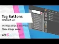 C4D - Tag Buttons