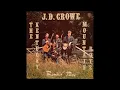 1971 - J. D.  Crowe And The Kentucky Mountain Boys - Black Jack