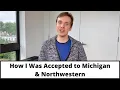 How I was Accepted to Michigan and Northwestern for Music 7 Do s Don ts