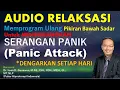 Download Lagu AUDIO RELAKSASI untuk Menghilangkan SERANGAN PANIK (Panic Attack)