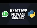Python WhatsApp Prank Master Learn How to Build a Message Bomber