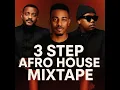 Download Lagu 3 STEP AFRO HOUSE MIX Best of July 2025 | Dlala Thukzin | Kabza De Small | Remix