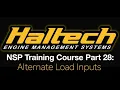 Haltech Elite NSP Training Course Part 28 Alternate Load Inputs Evans Performance Academy