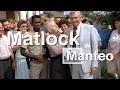 Matlock in Manteo