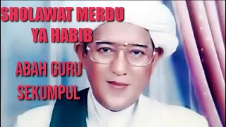 sholawat merdu ya habib abah guru sekumpul 