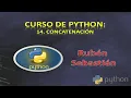 014 CONCATENACION PYTHON Concatenacion de strings o de textos Curso de Python gratis